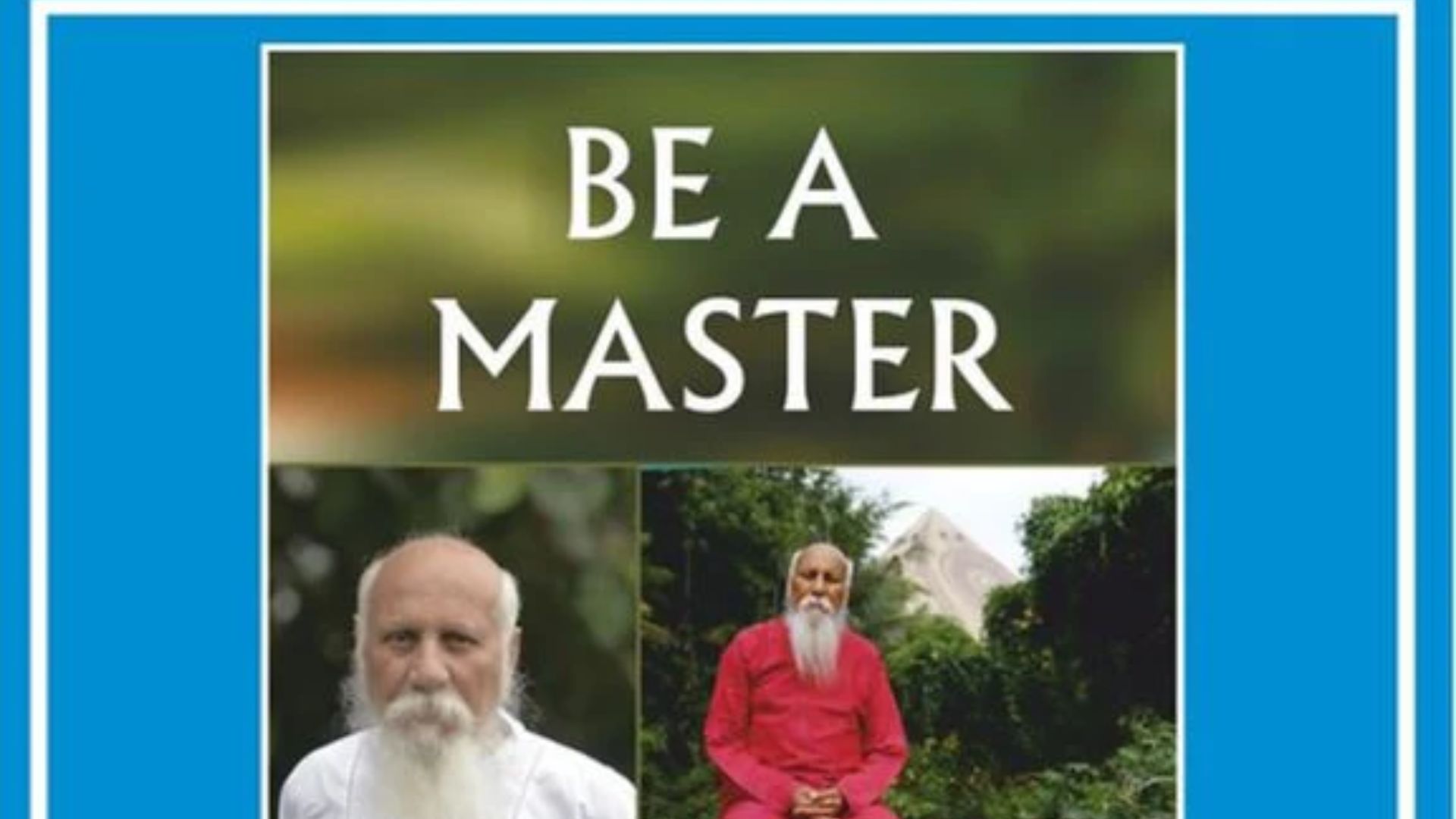 Attend 3day residential program 'BE A MASTER