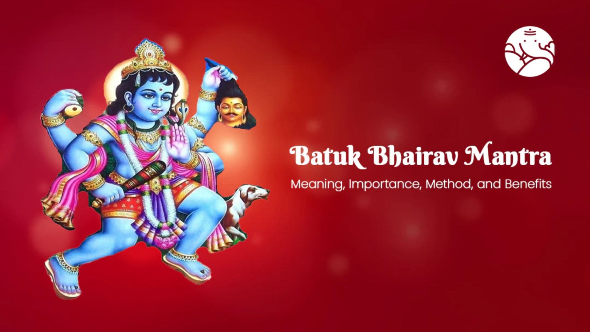 Batuk Bhairav mantra