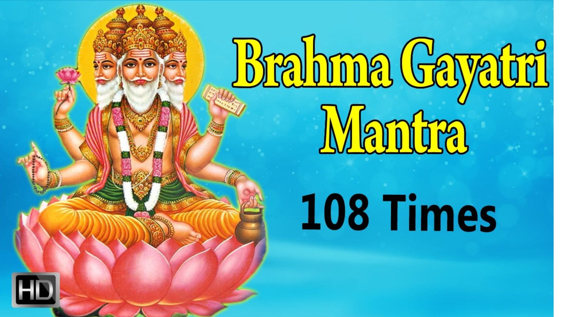 Brahma Gayatri Mantra