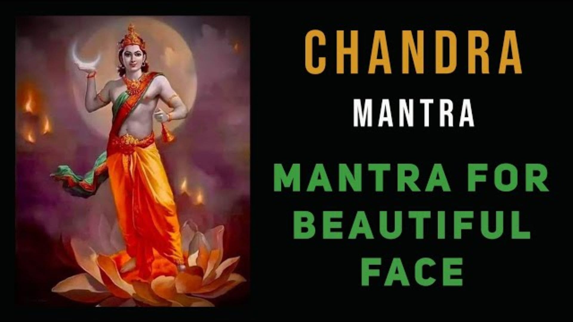 Chandra Dhyan mantra