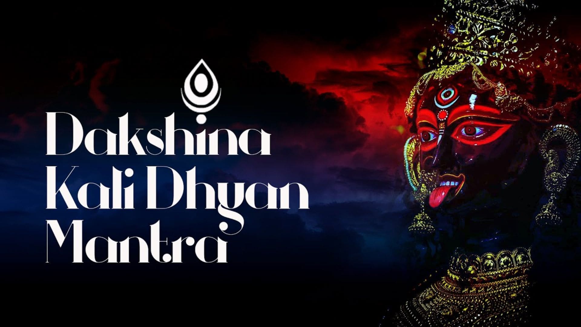 Dakshina Kali Dhyan Mantra