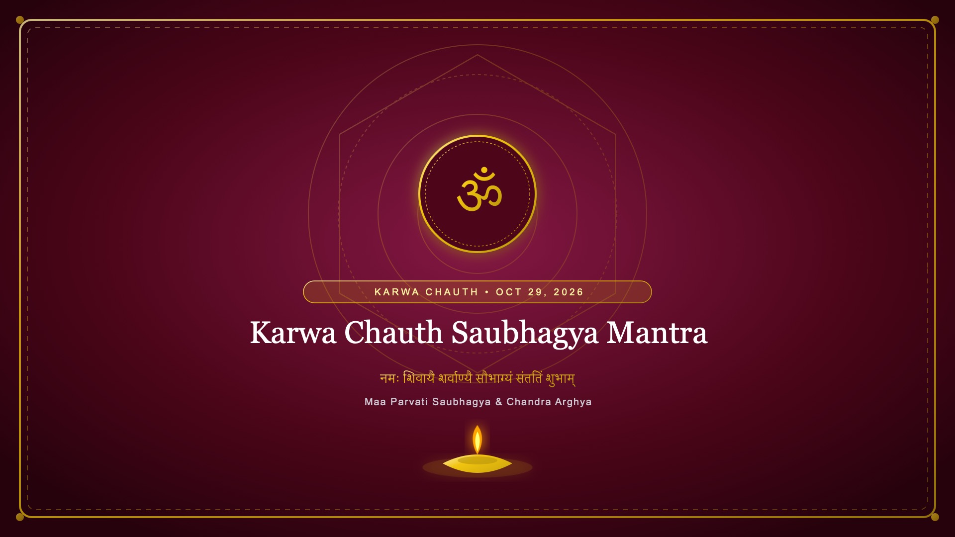 Karwa Chauth Saubhagya Mantra - Maa Gauri (Parvati) & Chandra Devata
