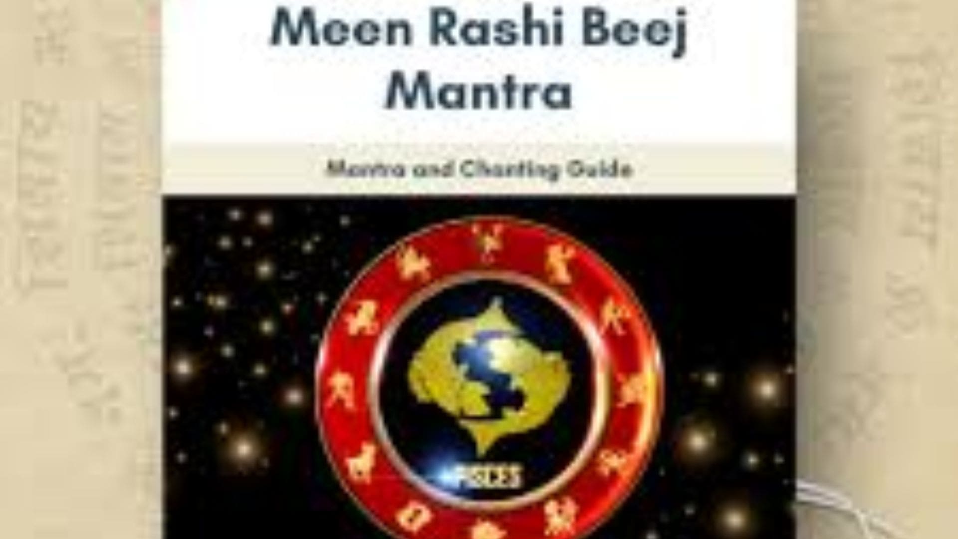 Pisces or Meen Rashi Beej Mantra