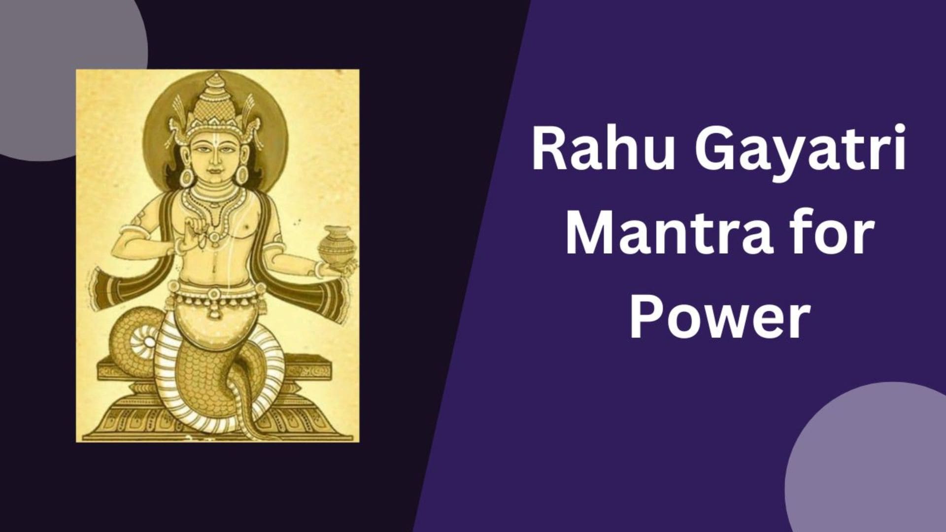 Rahu Gayatri Mantra