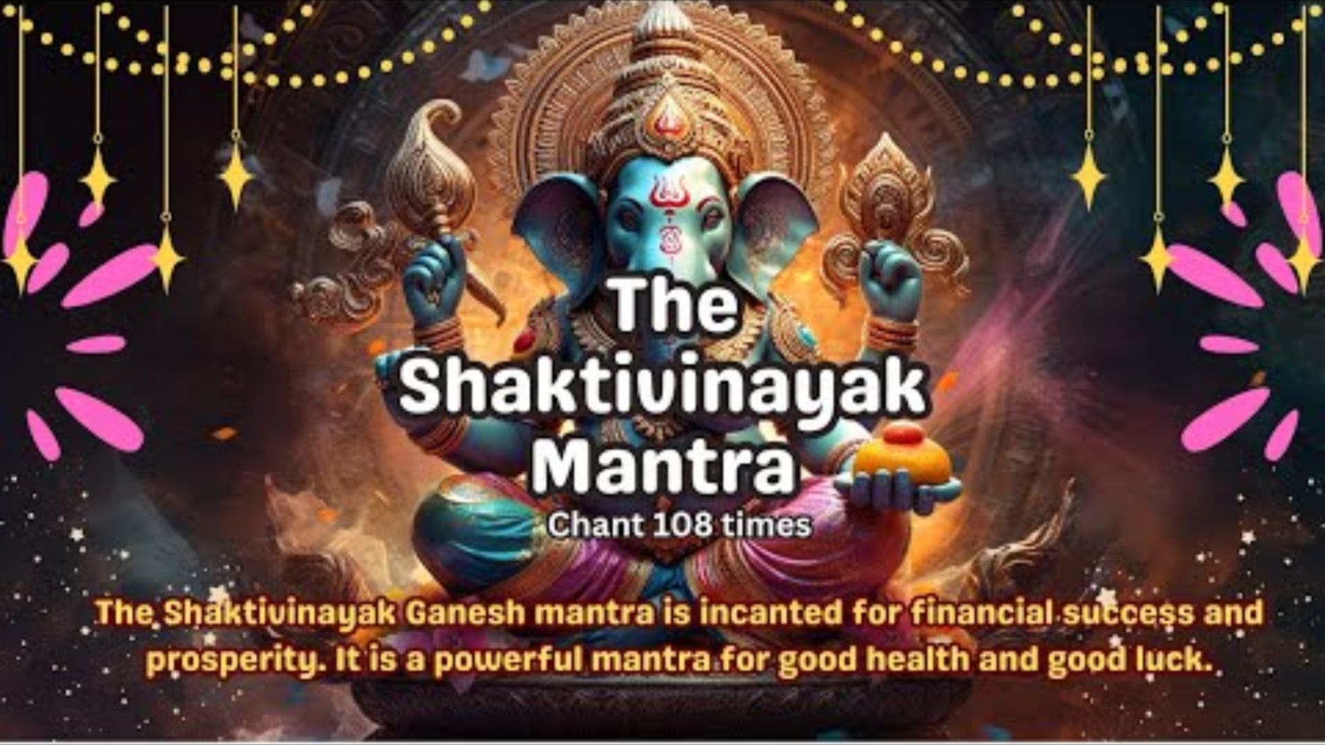 The Shaktivinayak Mantra